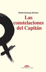 CONSTELACIONES DEL CAPITAN, LAS | 9788495037862 | SANTIAGO BOLAÑOS, MARIFE