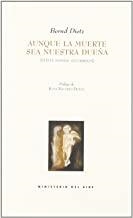 AUNQUE LA MUERTE SEA NUESTRA DUEÑA | 9788495037671 | DIETZ, BERND