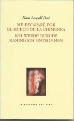 ME ESCAPARE POR EL HUECO DE LA CHIMENEA | 9788495037251 | LEOPOLD DAVI, HANS