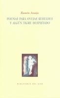 POEMAS OVEJAS REBELDES Y TIGRE DESPISTADO | 9788487417993 | ARAUJO, RAMON
