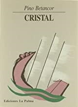CRISTAL | 9788487417757 | BETANCOR, PINO