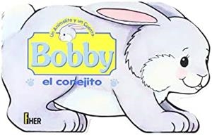 BOBBY EL CONEJITO | 9788484820376