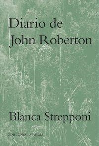 DIARIO DE JOHN ROBERTON | 9788495037916 | STREPPONI, BLANCA