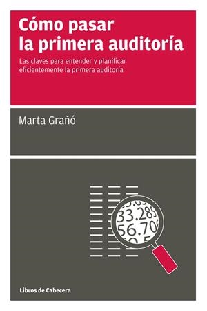 COMO PASAR LA PRIMERA AUDITORIA | 9788494106644 | GRAÑO CALVETE, MARTA