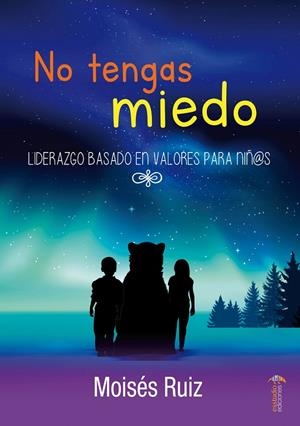 NO TENGAS MIEDO | 9788417980122 | RUIZ, MOISÉS