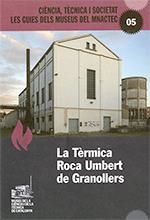 TÈRMICA ROCA UMBERT DE GRANOLLERS, LA | 9788439398561 | PRAT ARMADANS, ESTER