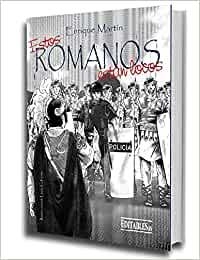 ESTOS ROMANOS ESTÁN LOCOS | 9788417018559 | MARTÍN CASTRO, ENRIQUE