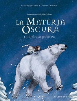 MATERIA OSCURA, LA. LA BRUJULA DORADA | 9788467940220 | MELCHIOR / OUBRERIE