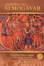 PROMESA DEL ALMOGÁVAR, LA | 9788494959660 | OLIVER JARQUE, FRANCISCO