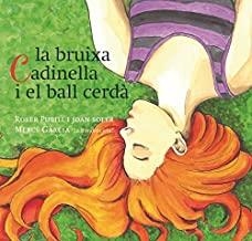 BRUIXA CADINELLA I EL BALL CERDÀ, LA | 9788494692567 | PUBILL, ROSER