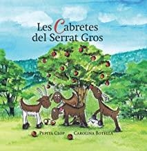 CABRETES DEL SERRAT GROS, LES | 9788494755088 | CLOP, PEPITA / BOTELLA, CAROLINA