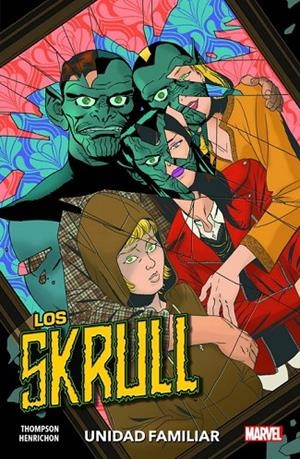 SKRULL, LOS : UNIDAD FAMILIAR | 9788413342177 | THOMPSON, ROBBIE / HENRICHON, NIKO