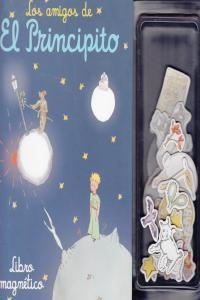 AMIGOS DE EL PRINCIPITO, LOS - MAGNETICO | 9788868210724 | DE SAINT-EXUPERY, ANTOINE