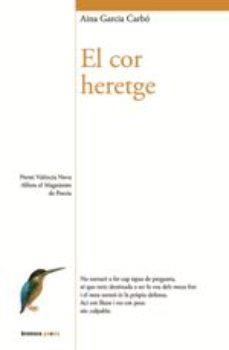 COR HERETGE, EL | 9788490263761 | GARCIA CARBÓ, AINA