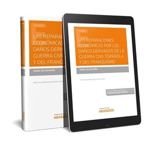 REPARACIONES ECONOMICAS POR LOS DAÑOS DERIVADOS DE LA GUERRA CIVIL | 9788491976523 | VALLES MUÑIO