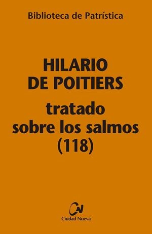 TRATADO SOBRE LOS SALMOS (118) [BPA, 113] | 9788497154475 | DE POITIERS, HILARIO