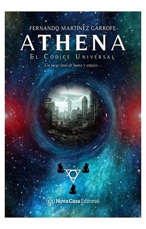 ATHENA : EL CÓDICE UNIVERSAL | 9788417589424 | MARTINEZ GARROFE, FERNANDO