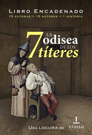 7 : LA ODISEA DE LOS TÍTERES | 9788412100204 | VARIOS AUTORES