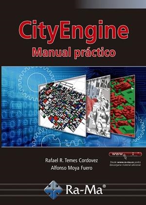 CITYENGINE MANUAL PRACTICO | 9788499648576 | TEMES CORDOVEZ, R.