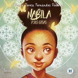 NABILA Y SUS COSAS | 9788412021448 | FERNÁNDEZ RODRÍGUEZ, MARÍA TERESA