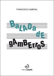 BALADA DE GAMBERROS | 9788496675339 | UMBRAL, FRANCISCO