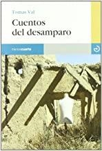CUENTOS DEL DESAMPARO | 9788496675636 | VAL, TOMAS