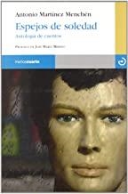ESPEJOS DE SOLEDAD | 9788496675469 | MARTINEZ MENCHEN, ANTONIO