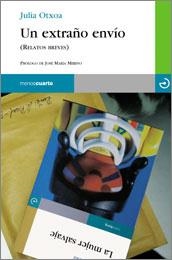 EXTRAÑO ENVIO, UN | 9788493465377 | OTXOA, JULIA