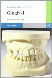 GINGIVAL | 9788496675865 | FERRER LERIN, FRANCISCO