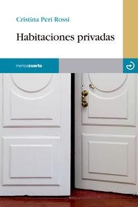 HABITACIONES PRIVADAS | 9788496675827 | PERI ROSSI, CRISTINA