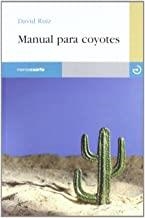 MANUAL PARA COYOTES | 9788496675834 | RUIZ, DAVID