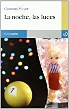 NOCHE LAS LUCES, LA | 9788496675452 | MEYER, CLEMENS