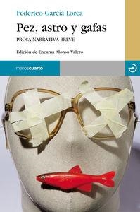 PEZ ASTRO Y GAFAS | 9788496675117 | GARCIA LORCA, FEDERICO