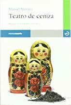 TEATRO DE CENIZA | 9788496675629 | MOYANO, MANUEL