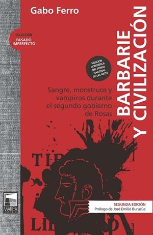BARBARIE Y CIVILIZACION | 9789873783142 | FERRO, GABO
