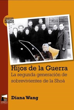 HIJOS DE LA GUERRA | 9789871307081 | WANG, DIANA