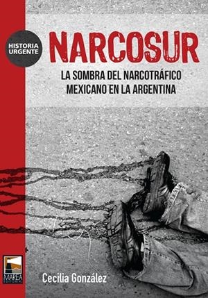 NARCOSUR | 9789871307814 | GONZALEZ, CECILIA