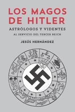 MAGOS DE HITLER, LOS | 9788415373162 | HERNANDEZ, JESUS