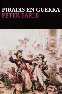 PIRATAS EN GUERRA | 9788415373070 | EARLE, PETER