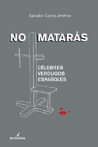 NO MATARAS | 9788496614833 | GARCIA JIMENEZ, SALVADOR