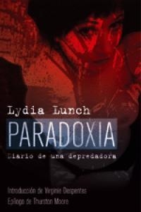 PARADOXIA | 9788496614376 | LUNCH, LYDIA