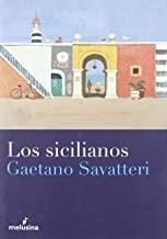 SICILIANOS, LOS | 9788496614208 | SAVATTERI, GAETANO