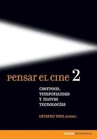 PENSAR EL CINE 2 | 9789875000834 | YOEL, G.