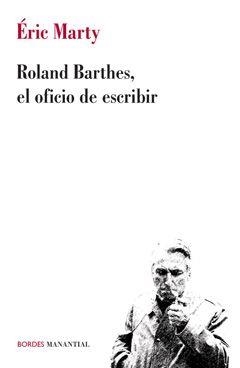 ROLAND BARTHES, EL | 9789875001053 | MARTY, E.