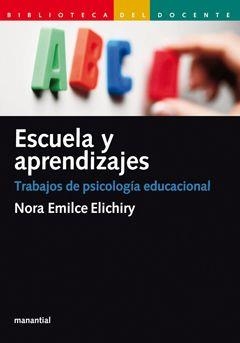 ESCUELA Y APRENDIZAJE | 9789875001312 | ELICHIRY, NORA
