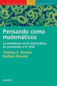 PENSANDO COMO MATEMATICOS | 9789875000308 | ROWAN, T. E.