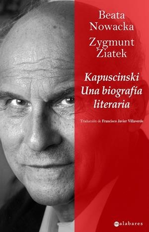KAPUSCINSKI UNA BIOGRAFIA LITERARIA | 9788415157021 | NOWACKA / ZIATEK