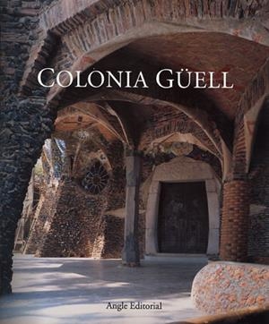 COLONIA GUELL, LA | 9788488811967 | PADRÓ MARGÓ, JOSEP