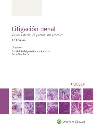 LITIGACIÓN PENAL (2.ª EDICIÓN) | 9788490904152 | RODRÍGUEZ RAMOS, LUIS / GISBERT POMATA, MARTA