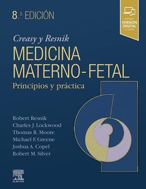 CREASY & RESNIK. MEDICINA MATERNOFETAL (8ª ED.) (DÚO) | 9788491135500 | RESNIK, R.
